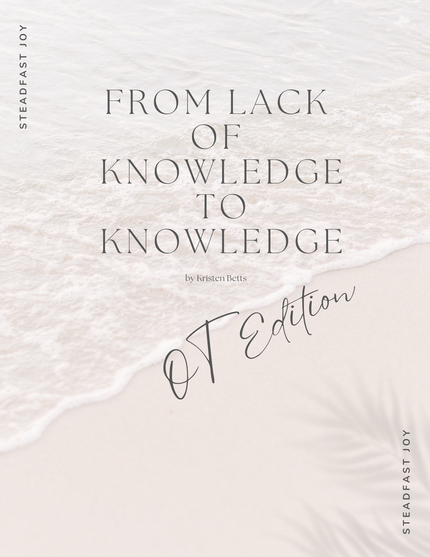 From Lack of Knowledge to Knowledge